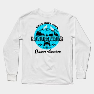 Howling wolfs outdoor adventure Long Sleeve T-Shirt